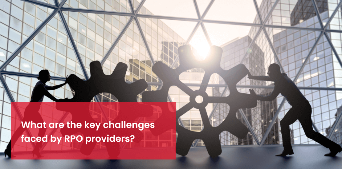 What are the key challenges faced by RPO providers?
